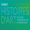HISTOIRES D'ART - LES CONFERENCES DU GRAND PALAIS - SAISON 2023/2024